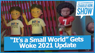 “It’s a Small World” Gets Woke 2021 Update