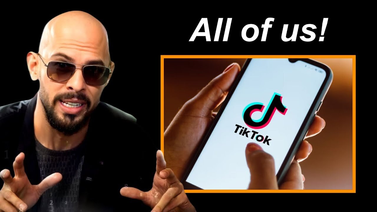Andrew Tate: We All Have TikTok Brain
