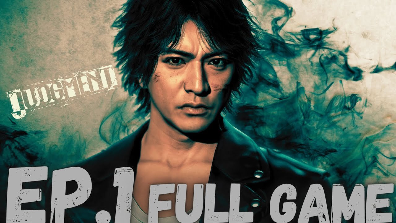JUDGEMENT Gameplay Walkthrough EP.1 Chapter 1 Three Blind Mice Part 1 FULL GAME