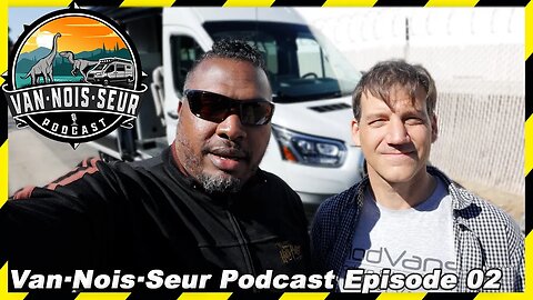Van·Nois·Seur Podcast Ep 02 PJ Tezza Founder/CEO Of ModVans