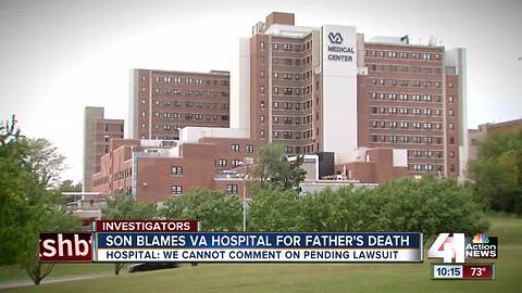 Son blames VA hospital for father's death