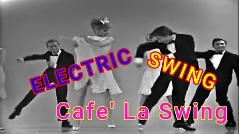 Electric Swing & Jazz - Cafe La Swing