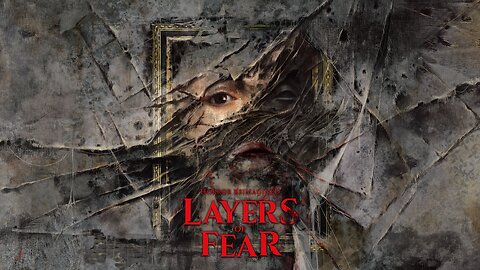 RMG Rebooted EP 846 Layers Of Fear 2023 PS5 Game Review