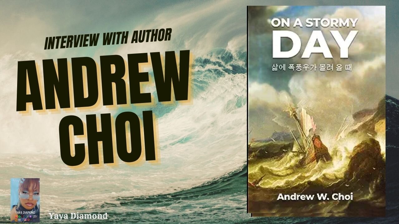 🎙️📚 Interview with Author Andrew Choi about his new book "On A Stormy Day"