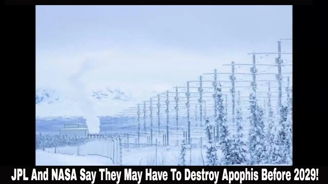JPL And NASA Say They May Have To Destroy Apophis Before 2029!