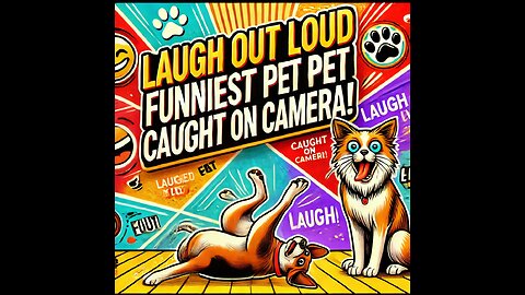 Laugh Out Loud: Funniest Pet Moments Caught on Camera!