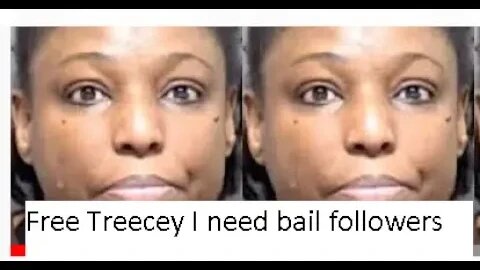 Free Treecey; who dry snitched