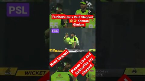Haris Rauf slapped Kamran Ghulam|PSL|Lahore Qalandars vs Peshawar Zalmi|Haris Rauf vs Kamran Ghulam