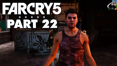 Far Cry 5 - Part 22 - HELPING OUT A HIPPIE (Let's Play / Walkthrough)