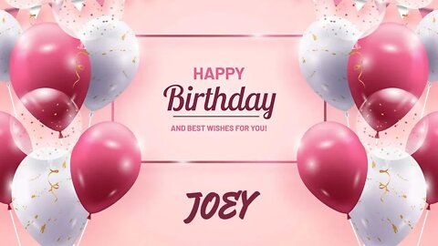 Happy Birthday to Joey - Birthday Wish From Birthday Bash