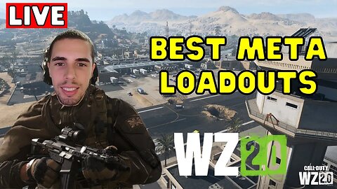 🔴LIVE - META LOADOUTS in Warzone 2 Season 5