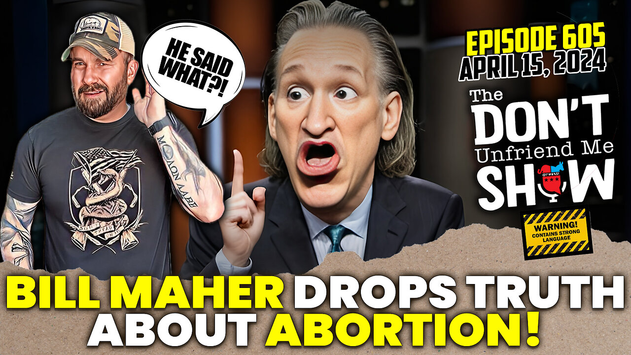 Bill Maher's Startling Statement on Abortion