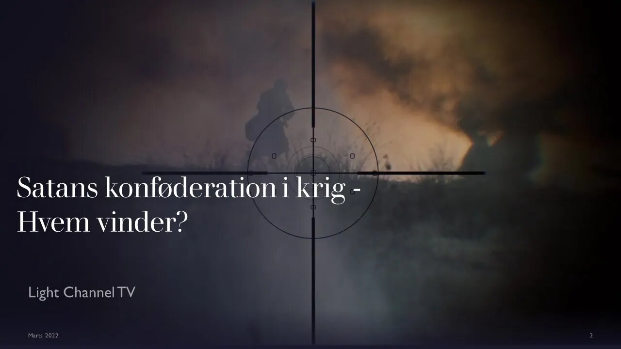 Satans konføderation i krig - Hvem vinder?