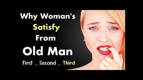 Psychology Says || Why Women Are Attracted To An Older Men || 4 Major Reason || Women secret facts