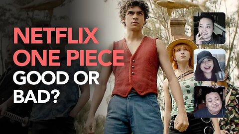 Is Netflix One Piece Good or Bad? Filipino Impressions and Discussions