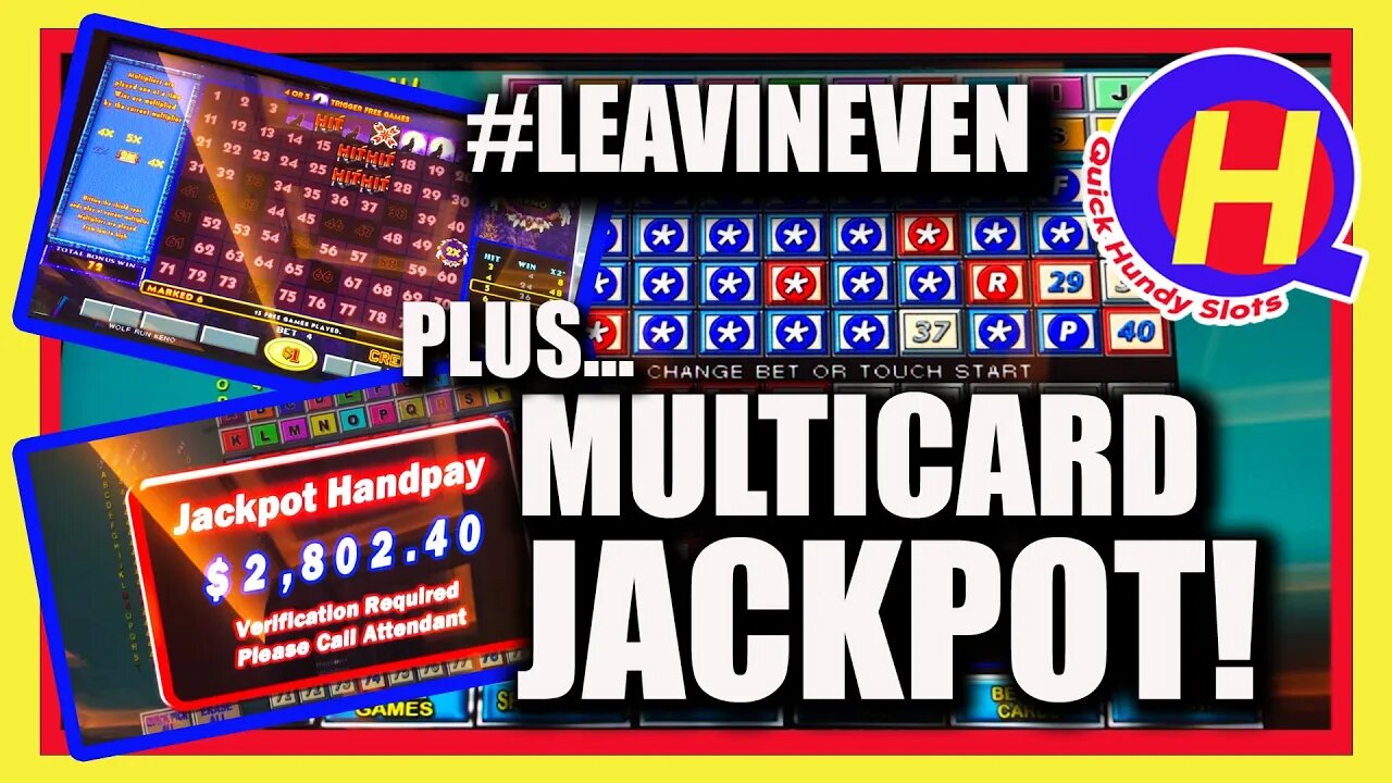 Multicard KENO Jackpot!! Plus, #LeavinEven Session!