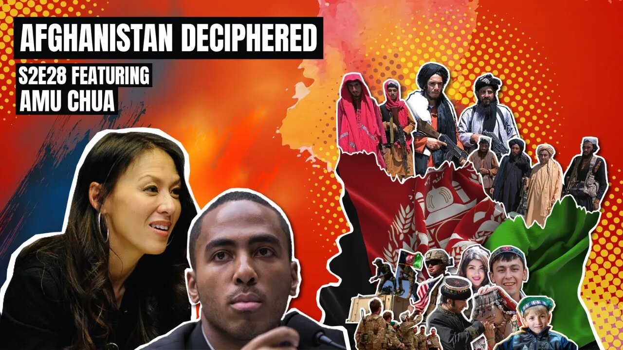 Afghanistan Deciphered with Amy Chua