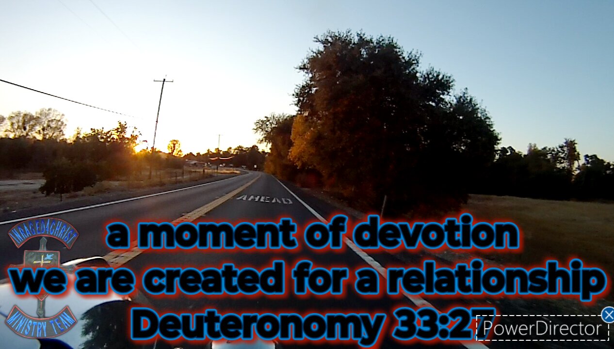 a moment of devotion we are created for a relationship Deuteronomy 33:27