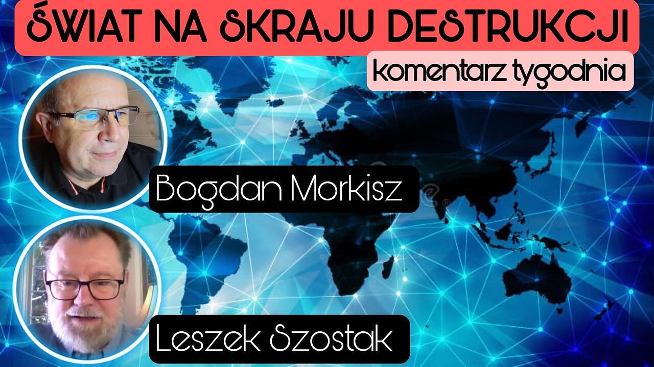 Świat na skraju destrukcji - Leszek Szostak