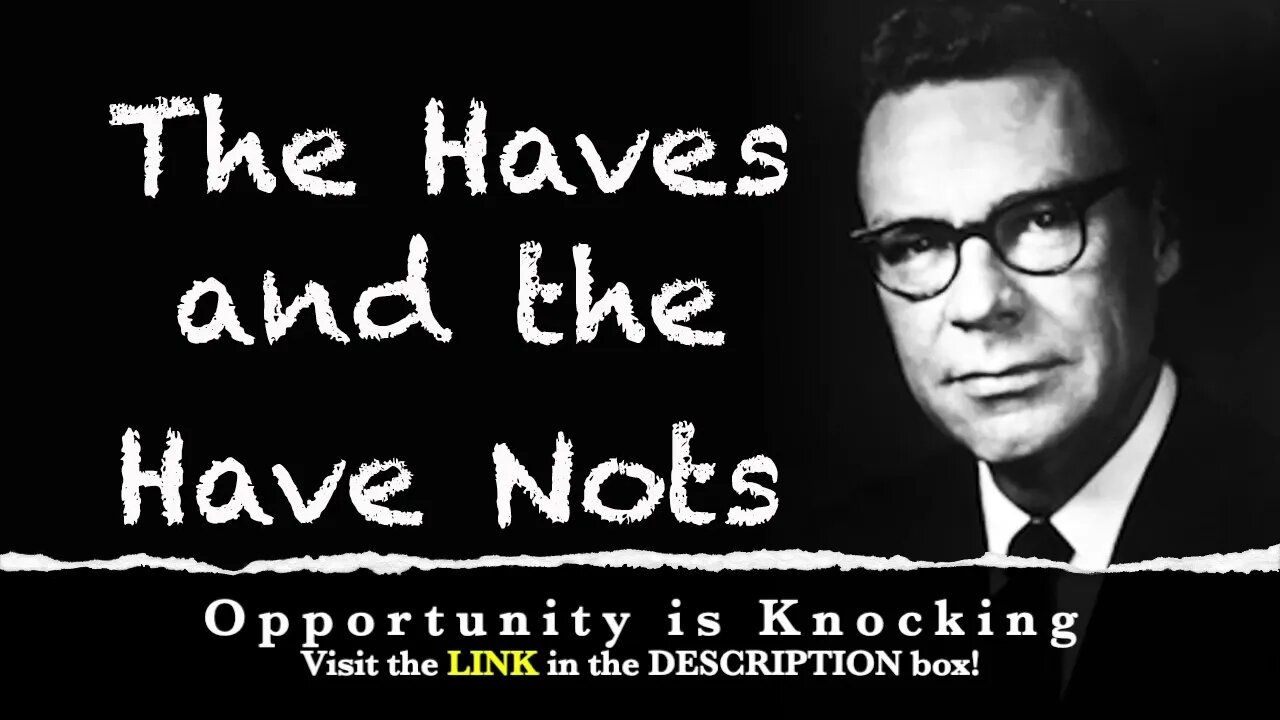 Earl Nightingale The Haves and the Have Nots Audio Recording