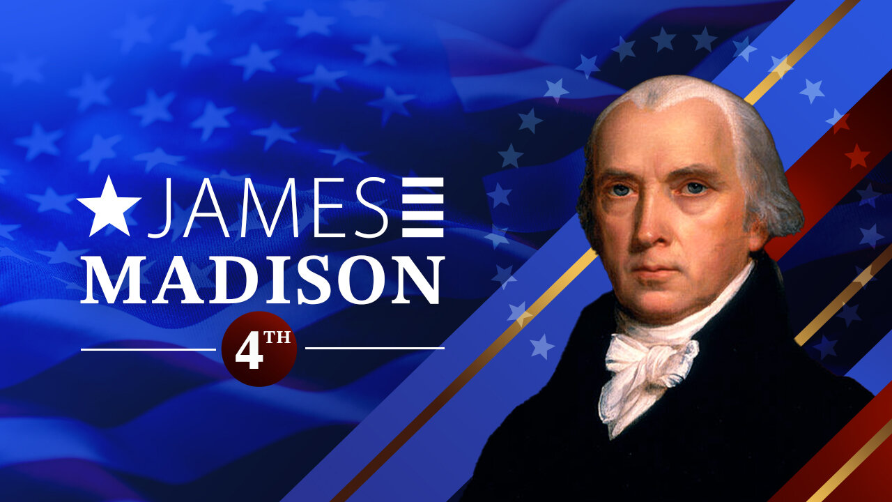 James Madison - In 90 Seconds