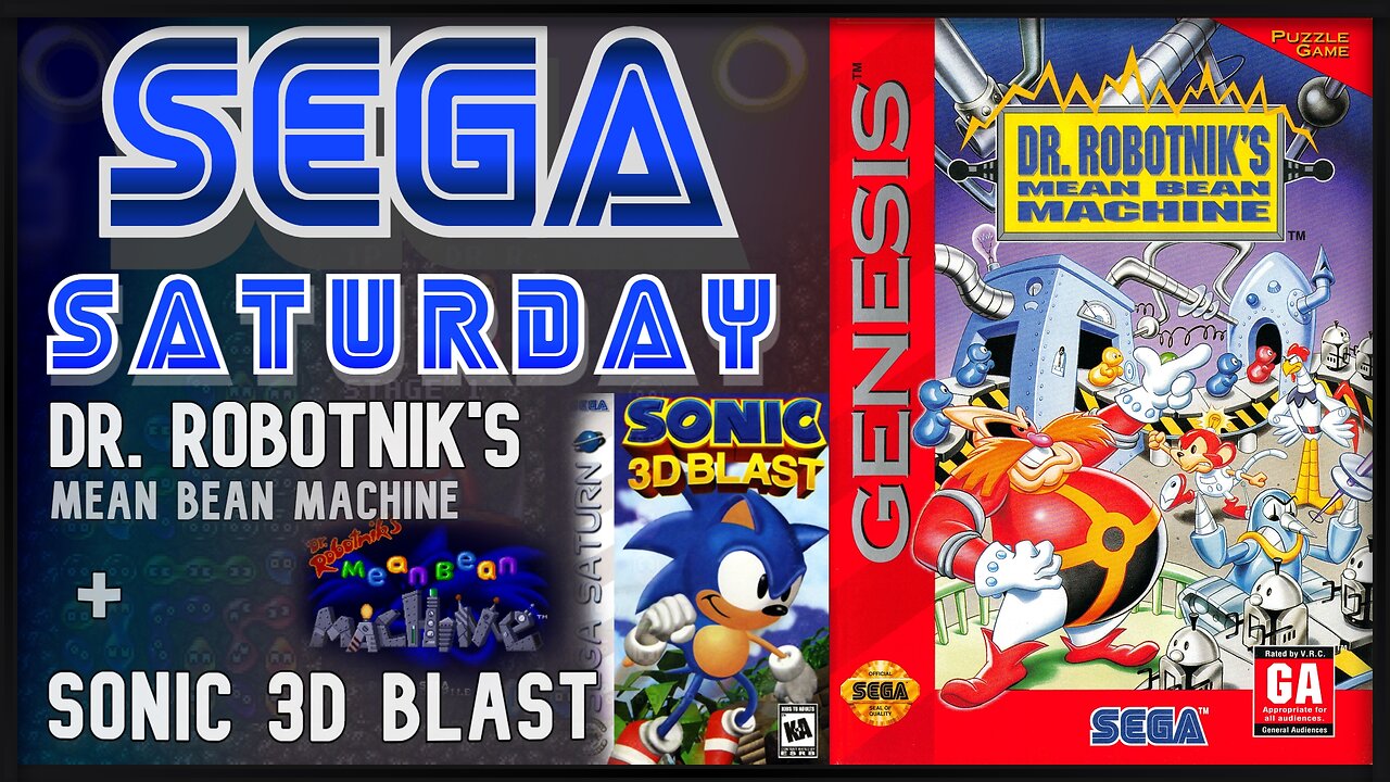 SEGA Saturday - Dr. Robotnik's Mean Bean Machine + Sonic 3D Blast + Flicky + Sanic Ball