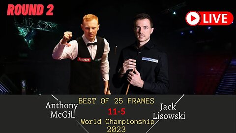 Anthony McGill VS Jack Lisowski | World Championship 2023 | Round 2