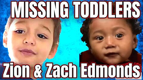 MISSING in CHICAGO - Zach & Zion Edmonds - URGENT