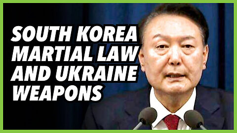 PREVOD SR-South Korea martial law and Ukraine weapons
