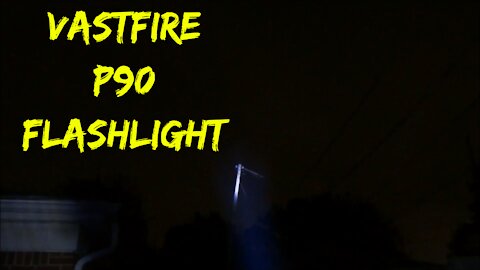 VASTFIRE P70 FLASHLIGHT