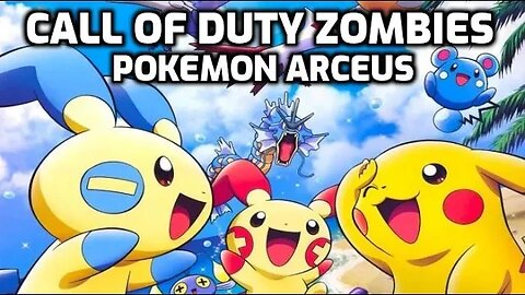 Pokémon Arceus - Call Of Duty Zombies