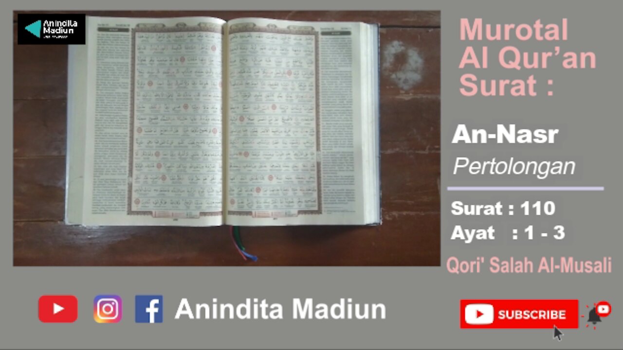 Al-Qur'an Surat 110 An-Nasr النصر‎‎ = Pertolongan | Murotal Al Qur’an | Qori’ Salah Al-Musali