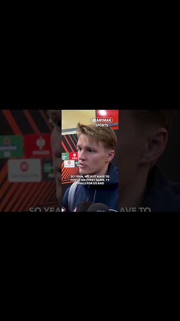 'We just have to focus on every game. 11 finals for us!' | Martin Odegaard