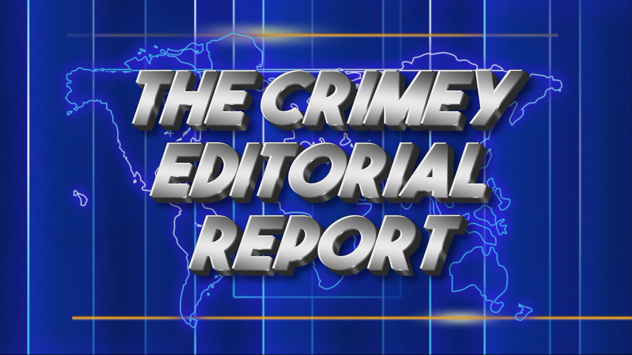 Crimey Editorial Report #1