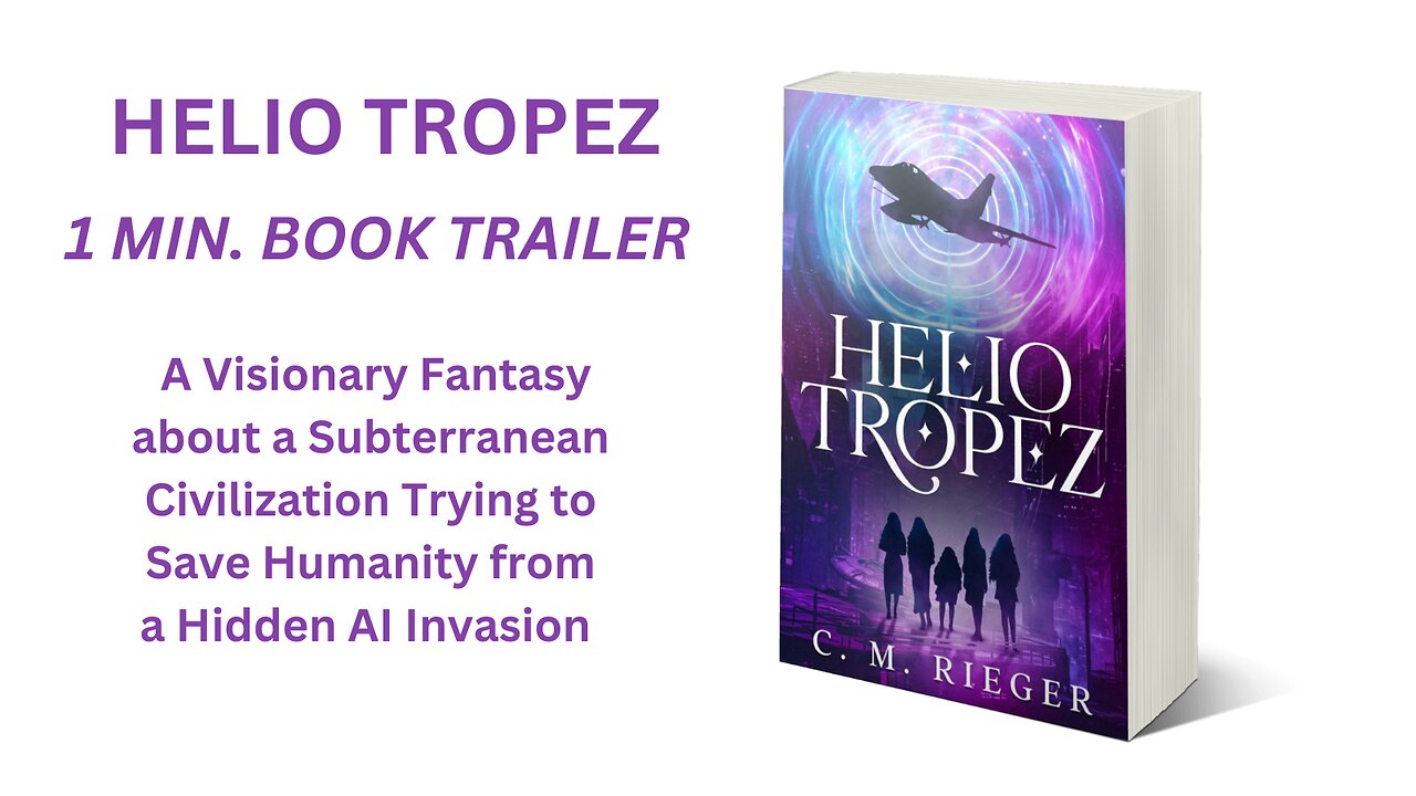 Helio Tropez: A Visionary Fantasy About Time Travel and a Subterranean City