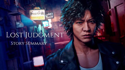 Lost Judgment Story Summary