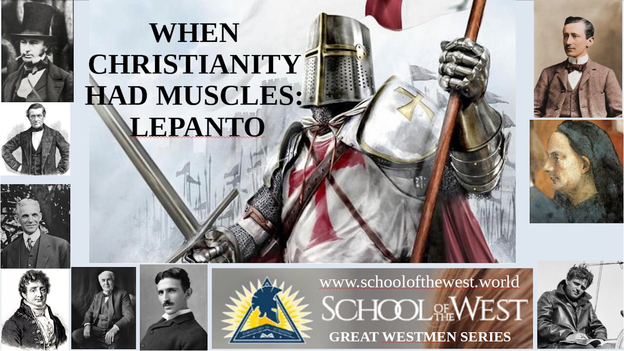 When Christianity Had Muscles: Lepanto