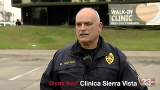 Shots fired at Clinica Sierra Vista