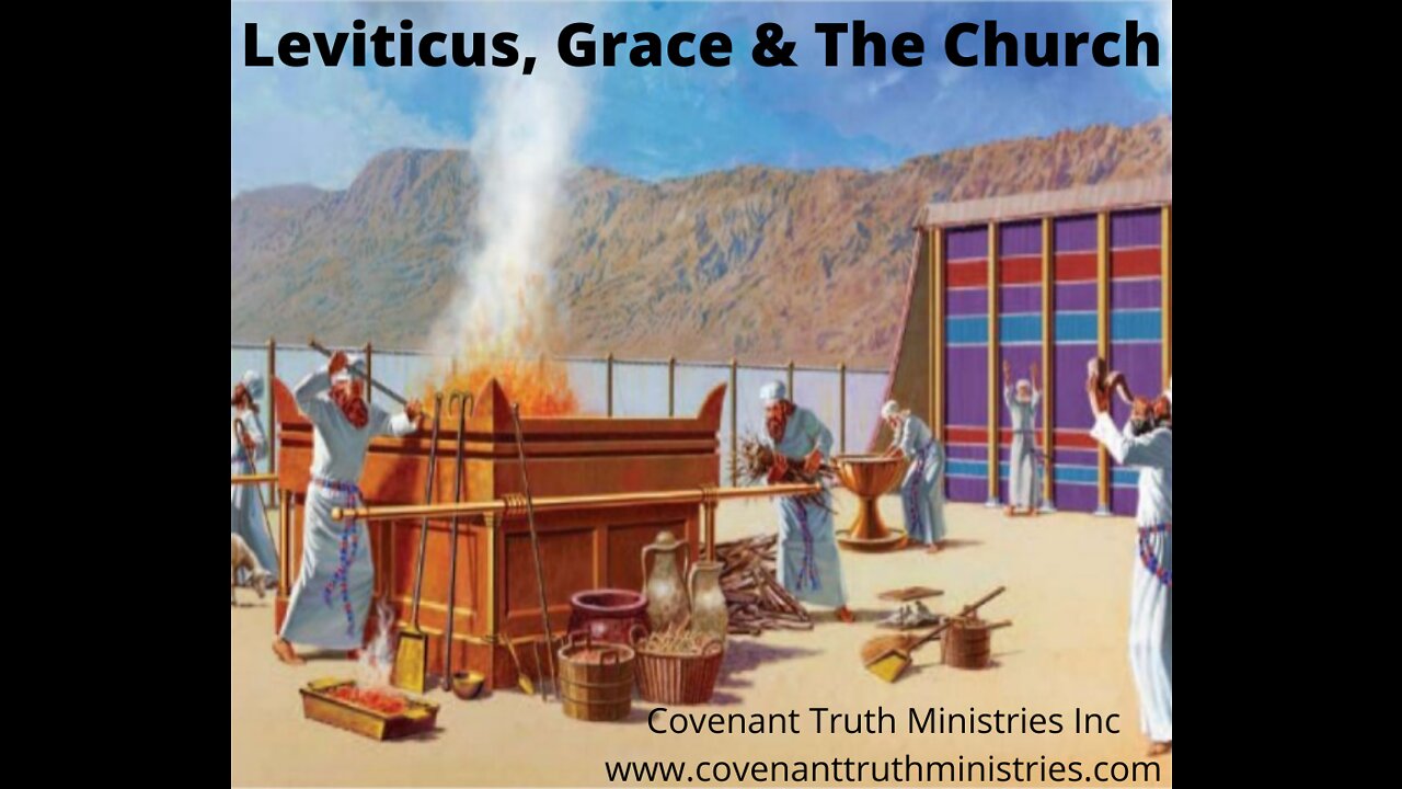 Leviticus, Grace and The Church - Lesson 8 - Atonement