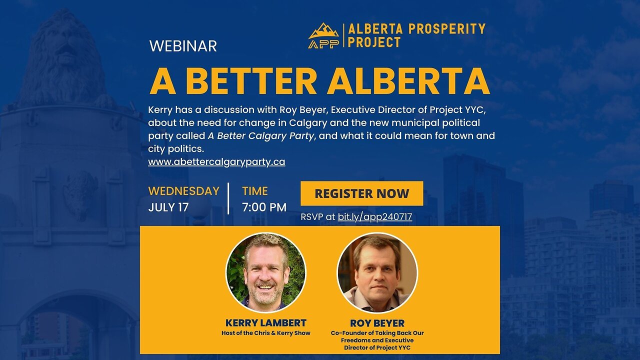 240717 Alberta Prosperity Project Webinar: A Better Alberta