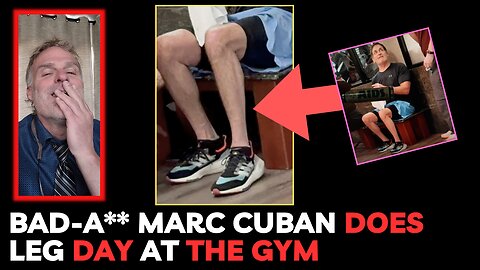 Bad-A** Marc Cuban Does Leg Day at the Gym