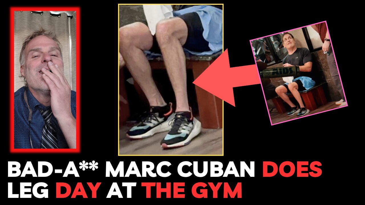 Bad-A** Marc Cuban Does Leg Day at the Gym