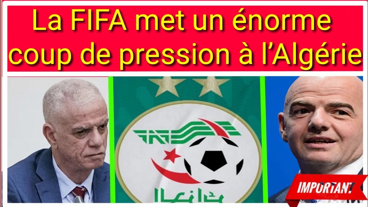 La Fédération algérienne de football (FAF) est actuellement sous les projecteurs de la FIFA