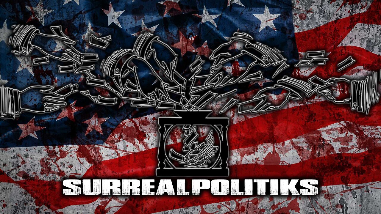 SurrealPolitiks S01E040 - Undemocratic