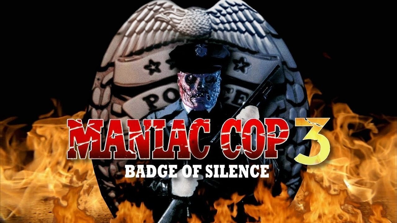 MANIAC COP 3: BADGE OF SILENCE 1992 The Supernatural Cop is Back FULL MOVIE HD & W/S