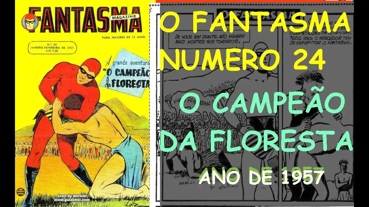 O FANTASMA NUMERO 24 O CAMPEÃO DA FLORESTA comics gibi #museudogibi #cultura #quadrinhos