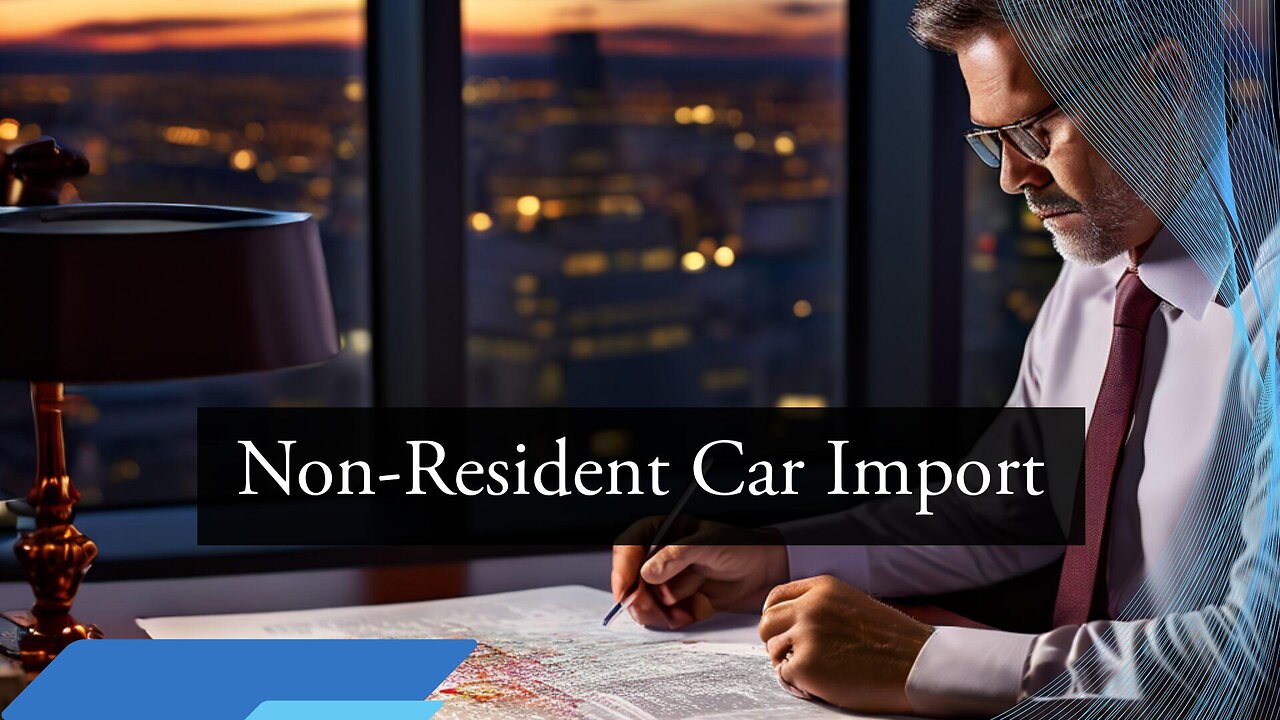 Non-Residents Guide: How to Import Cars into the United States