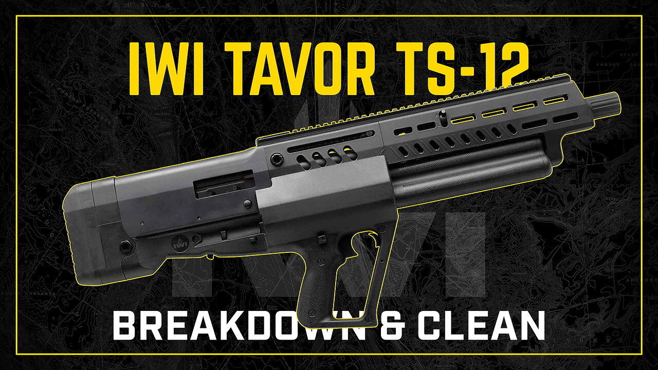 Gun Cleaning 101: IWI Tavor TS-12