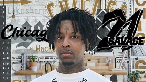 21 Savage Threatens Chicago Goon