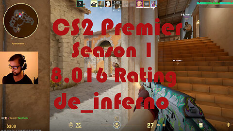 CS2 Premier Matchmaking - Season 1 - 8,016 Rating - de_inferno